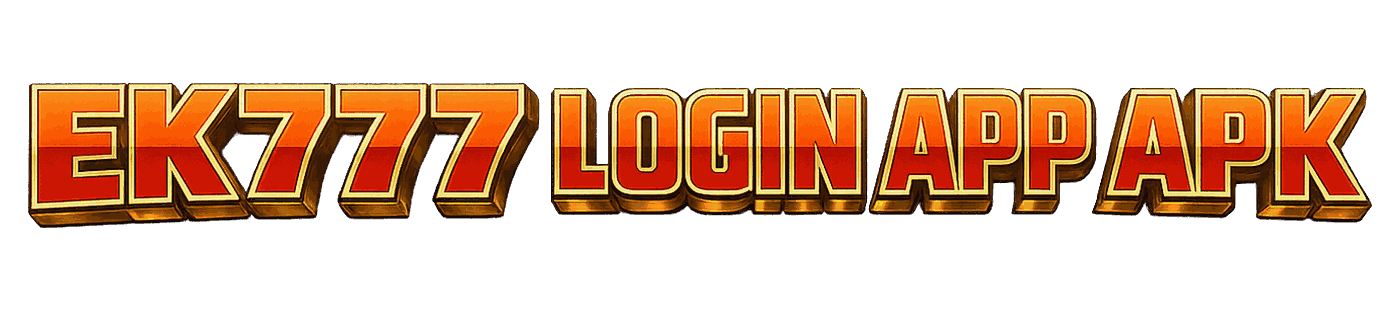 Ek777 login app APK
